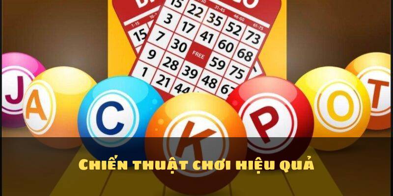 Chiến thuật chơi hiệu quả